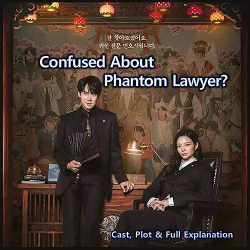 Phantom Lawyer Cast and meaning overview scene Korean legal drama atmosphere