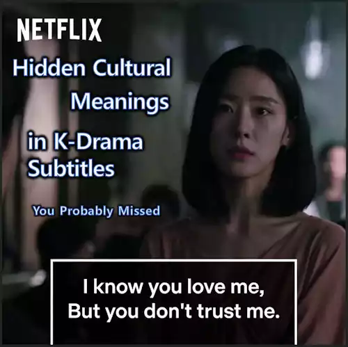 K-Drama Subtitles_cultural meanings in K-Drama_banner